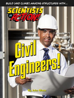 cover image of Civil Engineers!